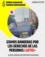 Izamos banderas por los derechos de las personas LGBTIQ+